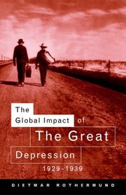 Cover of: The Global impact of the Great Depression, 1929-1939