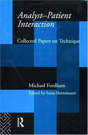 Analyst-patient interaction : collected papers on technique