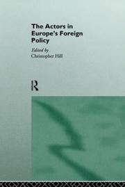 Cover of: The actors in Europe's foreign policy by edited by Christopher Hill.