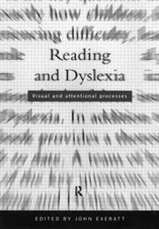 Reading and dyslexia : visual and attentional processes