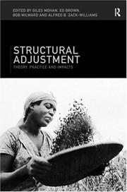 Structural adjustment : theory, practice and impacts