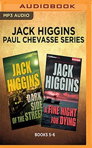 Cover of: Jack Higgins - Paul Chevasse Series : Books 5-6: Dark Side of the Street, A Fine Night For Dying