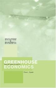 Greenhouse economics : value and ethics