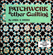 Cover of: Patchwork & Other Quilting