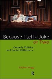 Because I tell a joke or two : comedy, politics, and social difference