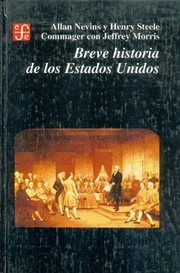 Cover of: Breve historia de los Estados Unidos by Allan Nevins