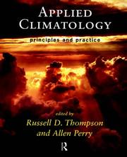 Cover of: Applied climatology: principles and practice