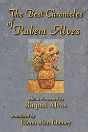 Cover of: The Best Chronicles of Rubem Alves