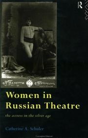 Women in Russian theatre by Catherine Schuler