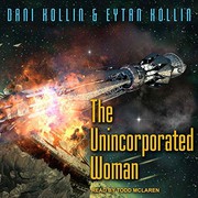 Cover of: The Unincorporated Woman Lib/E by Dani Kollin, Eytan Kollin, Todd McLaren