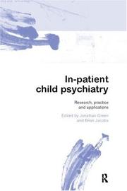Inpatient Child Psychiatry by Jonathan Green, Brian Jacobs