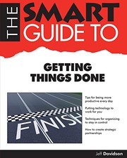 Cover of: The Smart Guide to Getting Things Done