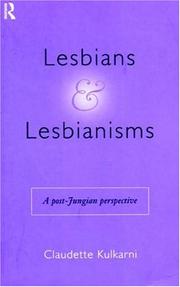 Cover of: Lesbians and lesbianisms by Claudette Kulkarni