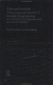 High performance computing and the art of parallel programming : an introduction for geographers, social scientists, and engineers