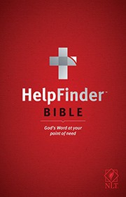 Cover of: Tyndale HelpFinder Bible NLT: God’s Word at Your Point of Need