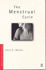 The menstrual cycle by Anne E. Walker