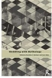 Meddling with mythology : AIDS and the social construction of knowledge