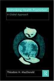 Cover of: Rethinking health promotion: a global approach