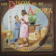 Cover of: Los Discos de Mi Abuela / My Grandmother's Record