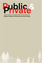 Public and private : legal, political and philosophical perspectives