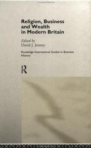 Cover of: Religion, business, and wealth in modern Britain