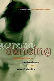Cover of: Europe Dancing: Perspectives on Theatre Dance and Cultural Identity