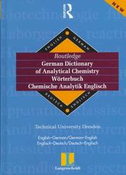 Cover of: Routledge-Langenscheidt German Dictionary of Analytical Chemistry / Worterbuch Chemische Analytik Englisch