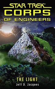 Star Trek Corps of Engineers - The Light by Jeff D. Jacques