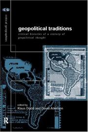 Cover of: Geopolitical Traditions: Critical Histories of a Century of Political Thought (Critical Geographies, 7)