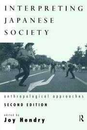 Cover of: Interpreting Japanese Society: Anthropological Approaches