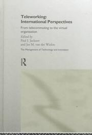 Cover of: Teleworking: International Perspectives: From Telecommuting to the Virtual Organization (Management of Technology and Innovation)