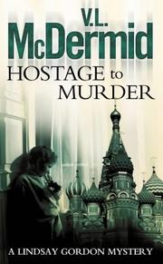 Hostage to Murder by Val McDermid