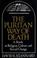 Cover of: The Puritan Way of Death