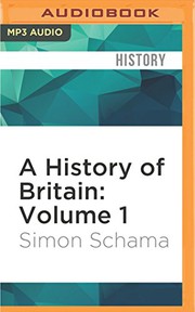 Cover of: History of Britain: Volume 1, A