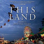 Cover of: This Land Lib/E: America, Lost and Found