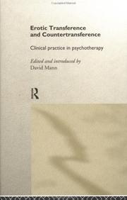 Cover of: Erotic transference and countertransference: clincal practice in psychotherapy