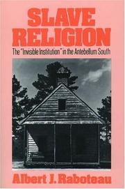 Slave Religion by Albert J. Raboteau