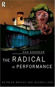 The radical in performance : between Brecht and Baudrillard