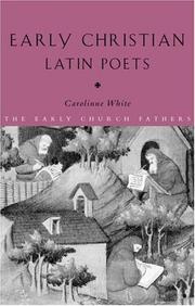 Early Christian Latin poets by Carolinne White