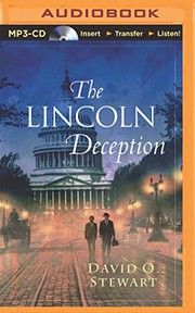 Cover of: Lincoln Deception, The by David O. Stewart, L.J. Ganser