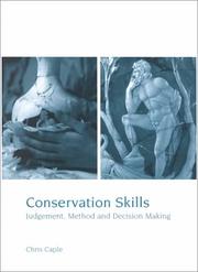 Conservation skills : judgement, method and decision making