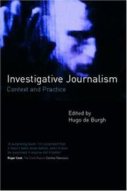 Investigative journalism : context and practice