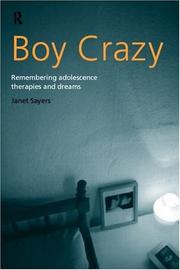 Cover of: Boy crazy: remembering adolescence, therapies, and dreams