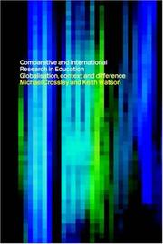 Comparative and international research in education : globalisation, context and differenc