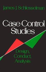 Cover of: Case-control studies by James J. Schlesselman