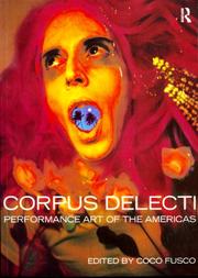 Cover of: Corpus delecti: performance art of the Americas