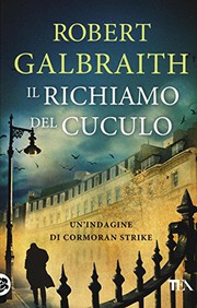 Cover of: Il richiamo del cuculo by Maurizio Crosetti, J. K. Rowling