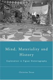 Mind, materiality and history : essays in Fijian ethnography