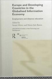 Cover of: Europe and Developing Countries in the Globalized Information Economy: Employment and Distance Education (Unu/Intech Studies in New Technology and Development, 9)