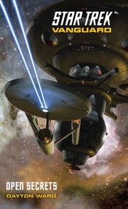Star Trek Vanguard - Open Secrets by Dayton Ward